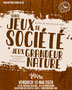 Soirée jeux de société et jeux grandeur nature